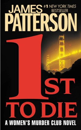 James Patterson 1st To Die