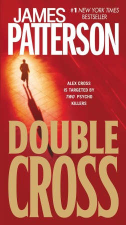 James Patterson Double Cross