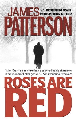 James Patterson Roses Are Red