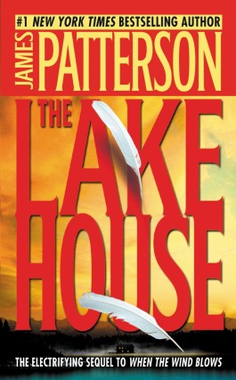 James Patterson The Lake House