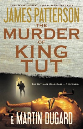 James Patterson The Murder Of King Tut