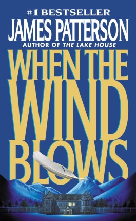 James Patterson When The Wind Blows