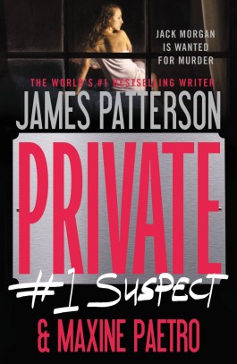 James Patterson Private #1 Suspect