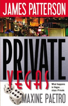 James Patterson Private Vegas