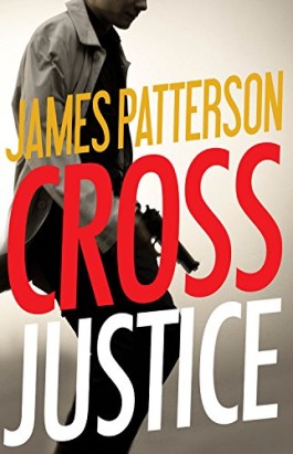 James Patterson Cross Justice
