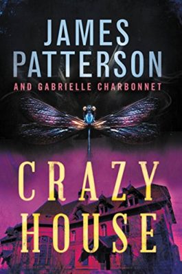 James Patterson Crazy House