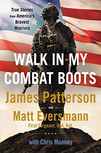 James Patterson Walk In My Combat Boots