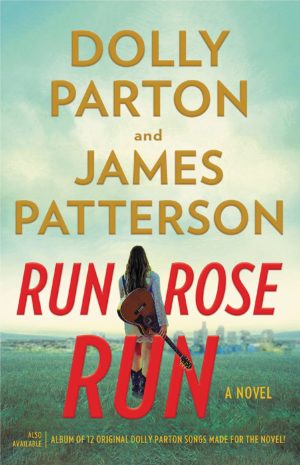 James Patterson Run, Rose, Run