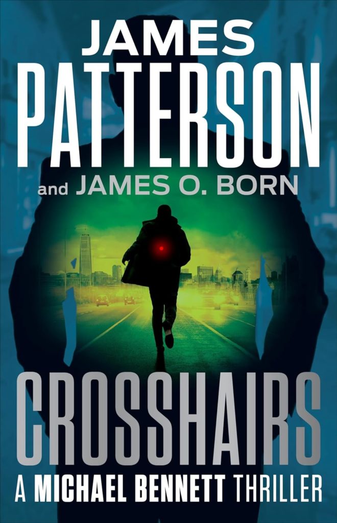 James Patterson Crosshairs