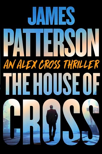 James Patterson The House Of Cross