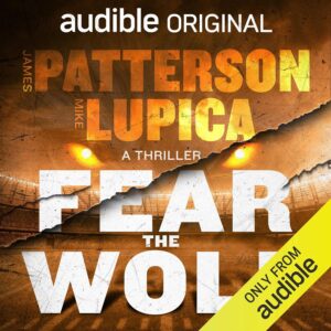 James Patterson Fear The Wolf