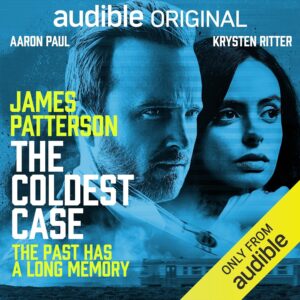 James Patterson The Coldest Case The Past Has A Long Memory