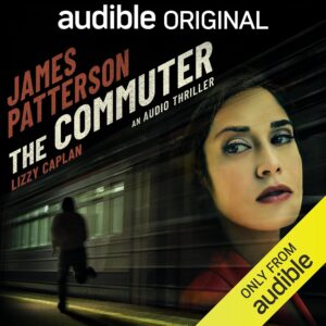James Patterson The Commuter