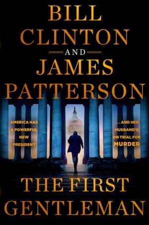 James Patterson The First Gentleman