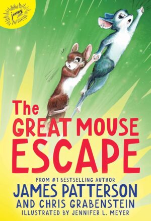 James Patterson The Great Mouse Escape