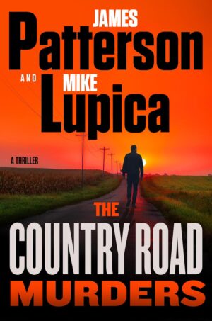 James Patterson The Country Road Murders