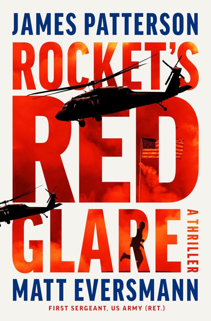 James Patterson Rocket's Red Glare