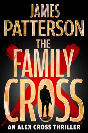 James Patterson The Family Cross