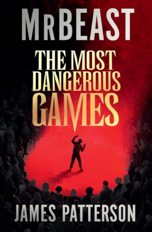 James Patterson The Most Dangerous Games