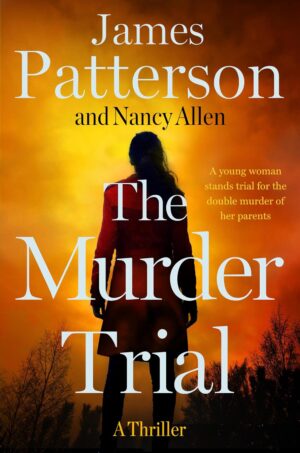 James Patterson The Murder Trial